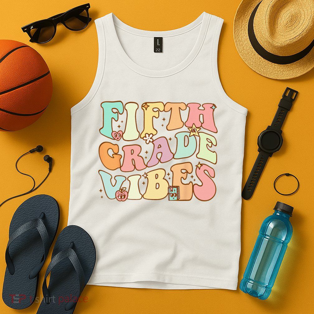 Fifth Grade Vibes 5th Grade Team Retro 1st Day Of School Tank Top