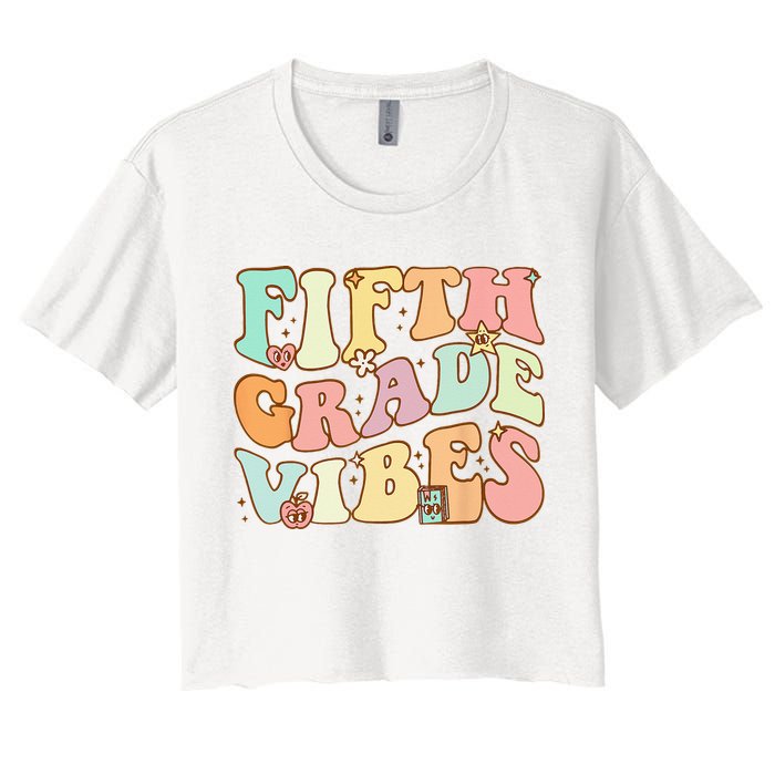 Fifth Grade Vibes 5th Grade Team Retro 1st Day Of School Crop Top