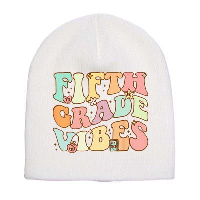 Fifth Grade Vibes 5th Grade Team Retro 1st Day Of School Short Acrylic Beanie