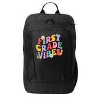 First Grade Vibes Back To School 1st Grade Team 1st Day City Backpack