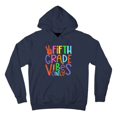 Fifth Grade Vibes 5th Grade Team Retro 5th Day Of School Hoodie