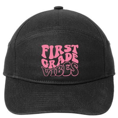 First Grade Vibes Happy First Day Of School 1st Grade Back 7-Panel Snapback Hat