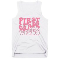 First Grade Vibes Happy First Day Of School 1st Grade Back Tank Top