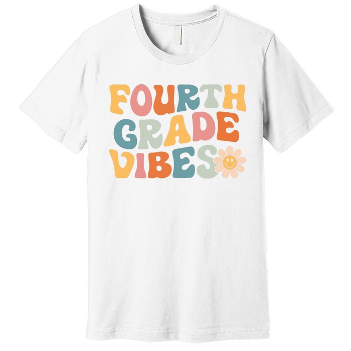 Fourth Grade Vibes 4th Grade Team Retro 1st Day Of School Premium T-Shirt