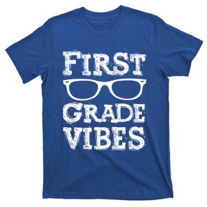 First Grade Vibes Gift Back To School Teachers Gift T-Shirt