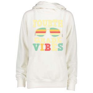 Fourth Grade Vibes Cute 4Th Grade Great Gift Womens Funnel Neck Pullover Hood