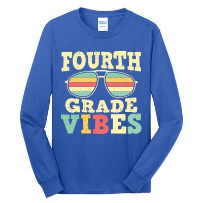 Fourth Grade Vibes Cute 4Th Grade Great Gift Tall Long Sleeve T-Shirt