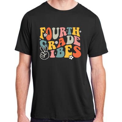 Fourth Grade Vibes 4th Grade Team Retro 1st Day Of School Adult ChromaSoft Performance T-Shirt