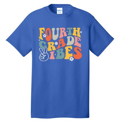 Fourth Grade Vibes 4th Grade Team Retro 1st Day Of School Tall T-Shirt