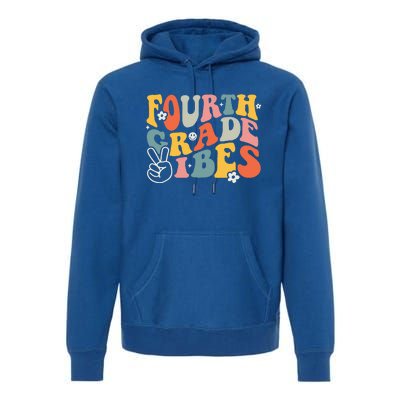 Fourth Grade Vibes 4th Grade Team Retro 1st Day Of School Premium Hoodie