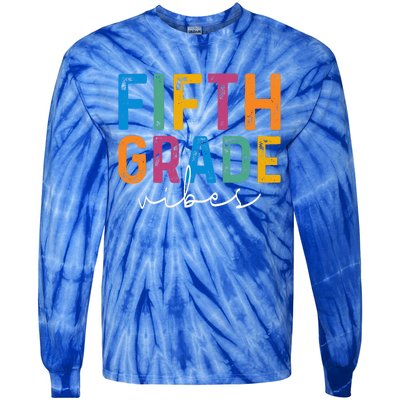 Fifth Grade Vibes 5th Grade Team Retro 1st Day Of School Tie-Dye Long Sleeve Shirt