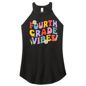 Fourth Grade Vibes Back To School 4th Grade Team 1st Day Women's Perfect Tri Rocker Tank