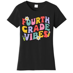 Fourth Grade Vibes Back To School 4th Grade Team 1st Day Women's T-Shirt