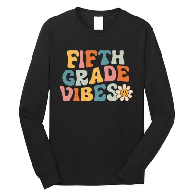 Fifth Grade Vibes 5th Grade Team Retro 1st Day Of School Long Sleeve Shirt