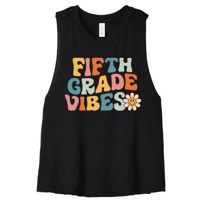 Fifth Grade Vibes 5th Grade Team Retro 1st Day Of School Women's Racerback Cropped Tank