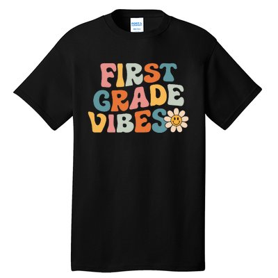 First Grade Vibes 1st Grade Team Retro 1st Day Of School Tall T-Shirt