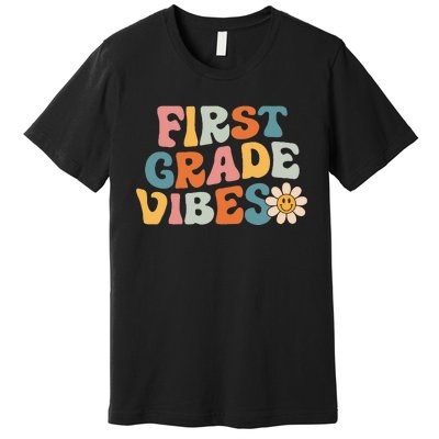 First Grade Vibes 1st Grade Team Retro 1st Day Of School Premium T-Shirt