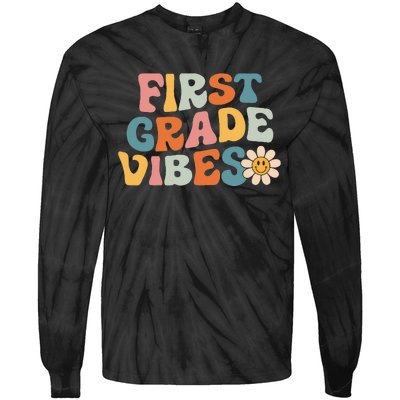 First Grade Vibes 1st Grade Team Retro 1st Day Of School Tie-Dye Long Sleeve Shirt