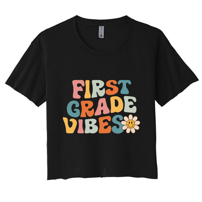 First Grade Vibes 1st Grade Team Retro 1st Day Of School Crop Top