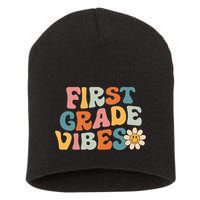 First Grade Vibes 1st Grade Team Retro 1st Day Of School Short Acrylic Beanie