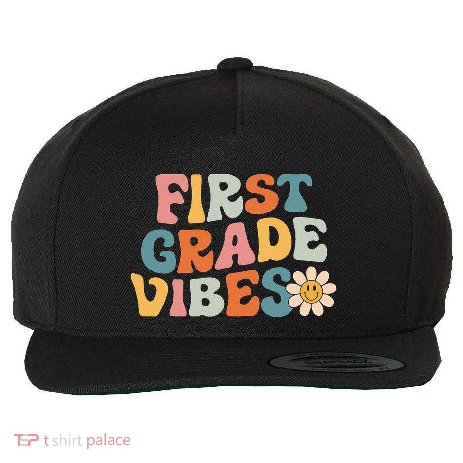 First Grade Vibes 1st Grade Team Retro 1st Day Of School Wool Snapback Cap