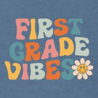 First Grade Vibes 1st Grade Team Retro 1st Day Of School Garment-Dyed Sweatshirt