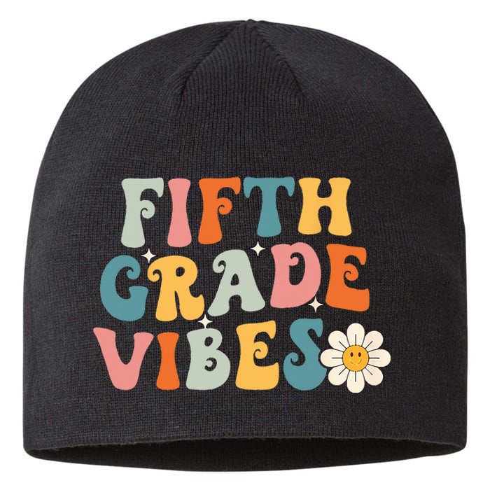 Fifth Grade Vibes 5th Grade Team Retro 1st Day Of School Sustainable Beanie