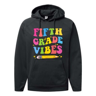 Fifth Grade Vibes Back To School Performance Fleece Hoodie