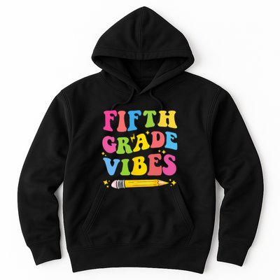 Fifth Grade Vibes Back To School Hoodie