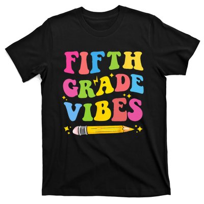 Fifth Grade Vibes Back To School T-Shirt