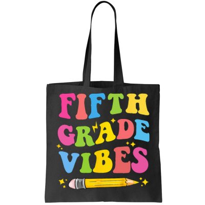 Fifth Grade Vibes Back To School Tote Bag