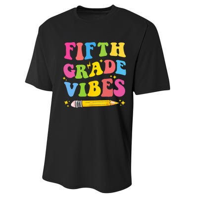 Fifth Grade Vibes Back To School Performance Sprint T-Shirt