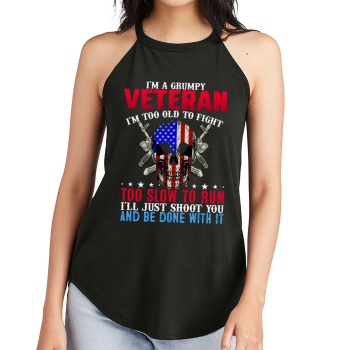 Funny Grumpy Veteran Too Old To Fight To Slow To Run Women's Perfect Tri Rocker Tank