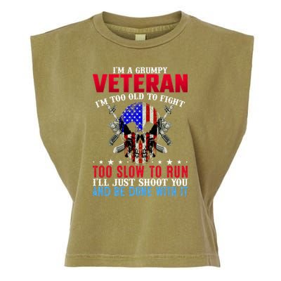 Funny Grumpy Veteran Too Old To Fight To Slow To Run Garment-Dyed Women's Muscle Tee
