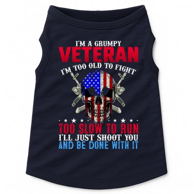 Funny Grumpy Veteran Too Old To Fight To Slow To Run Doggie Tank