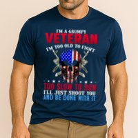 Funny Grumpy Veteran Too Old To Fight To Slow To Run Performance Shirt