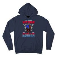 Funny Grumpy Veteran Too Old To Fight To Slow To Run Tall Hoodie