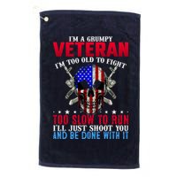 Funny Grumpy Veteran Too Old To Fight To Slow To Run Golf Towel