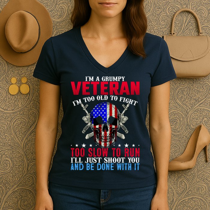 Funny Grumpy Veteran Too Old To Fight To Slow To Run Women's V-Neck T-Shirt