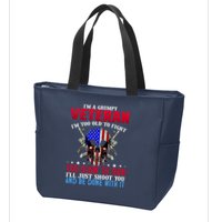 Funny Grumpy Veteran Too Old To Fight To Slow To Run Zip Tote Bag