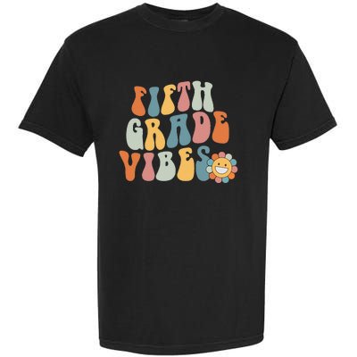 Fifth Grade Vibes - 5th Grade Team Retro 1st Day of School Garment-Dyed Heavyweight T-Shirt