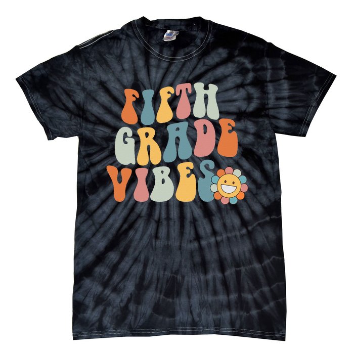 Fifth Grade Vibes - 5th Grade Team Retro 1st Day of School Tie-Dye T-Shirt