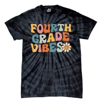 Fourth Grade Vibes 4th Grade Team Retro 1st Day Of School Tie-Dye T-Shirt