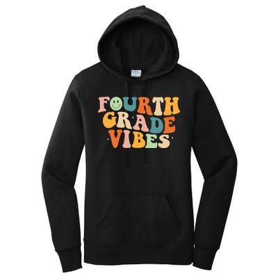 Fourth Grade Vibes 4Th Grade Groovy Retro 1St Day Of School Gift Women's Pullover Hoodie