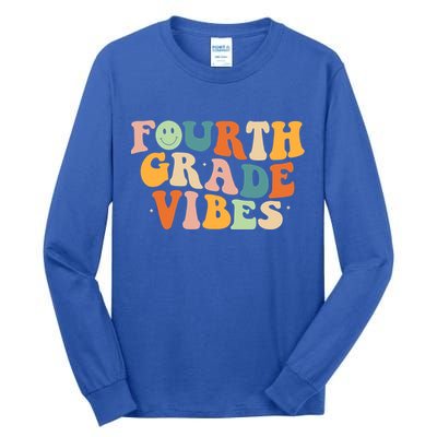 Fourth Grade Vibes 4Th Grade Groovy Retro 1St Day Of School Gift Tall Long Sleeve T-Shirt