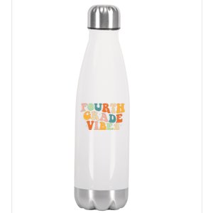 Fourth Grade Vibes 4Th Grade Groovy Retro 1St Day Of School Gift Stainless Steel Insulated Water Bottle