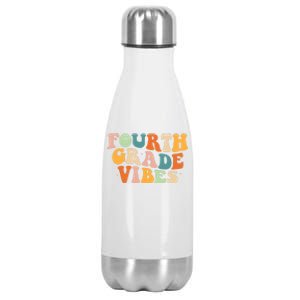 Fourth Grade Vibes 4Th Grade Groovy Retro 1St Day Of School Gift Stainless Steel Insulated Water Bottle