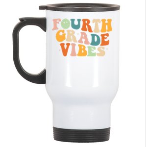 Fourth Grade Vibes 4Th Grade Groovy Retro 1St Day Of School Gift Stainless Steel Travel Mug