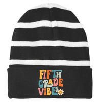 Fifth Grade Vibes 5th Grade Team Retro 5th Grade Teachers Striped Beanie with Solid Band