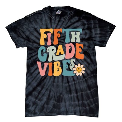 Fifth Grade Vibes 5th Grade Team Retro 5th Grade Teachers Tie-Dye T-Shirt